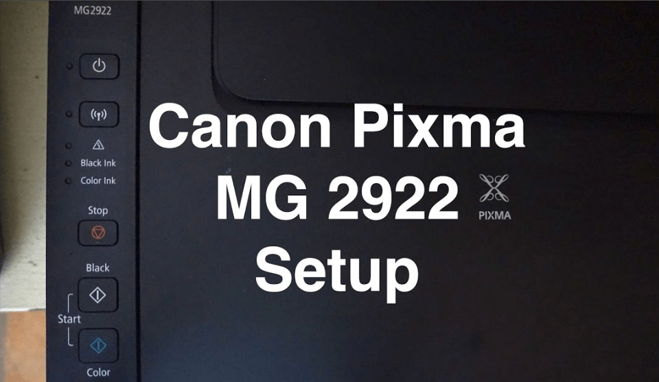 How to Connect Canon Pixma MG2922 to WiFi Easy Setup