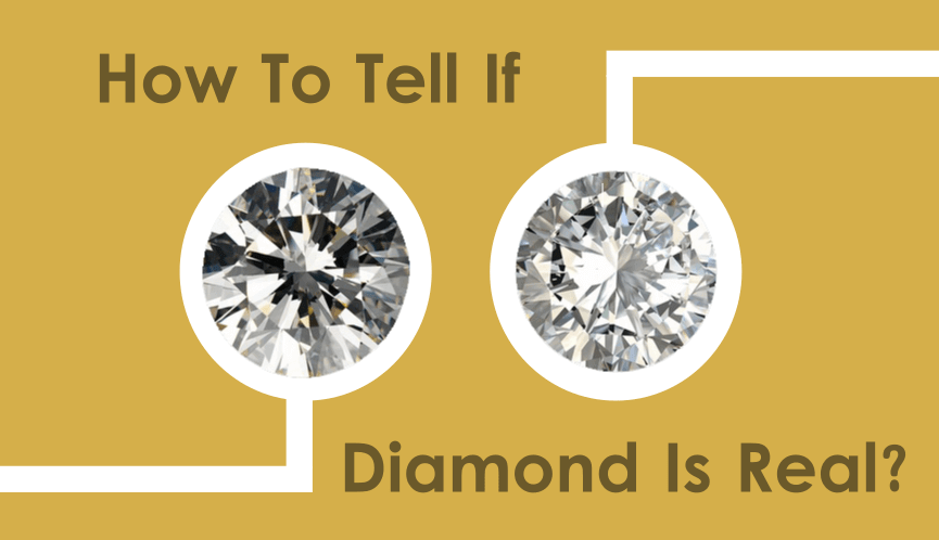 A Beginner’s Guide: How to Tell If Diamonds Are Real at Home by Eye